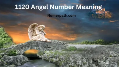 1120 Angel Number Meaning