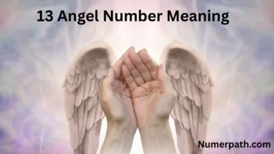 13 Angel Number Meaning