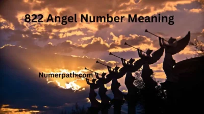 822 Angel Number Meaning