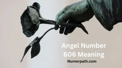 Angel Number 606 Meaning
