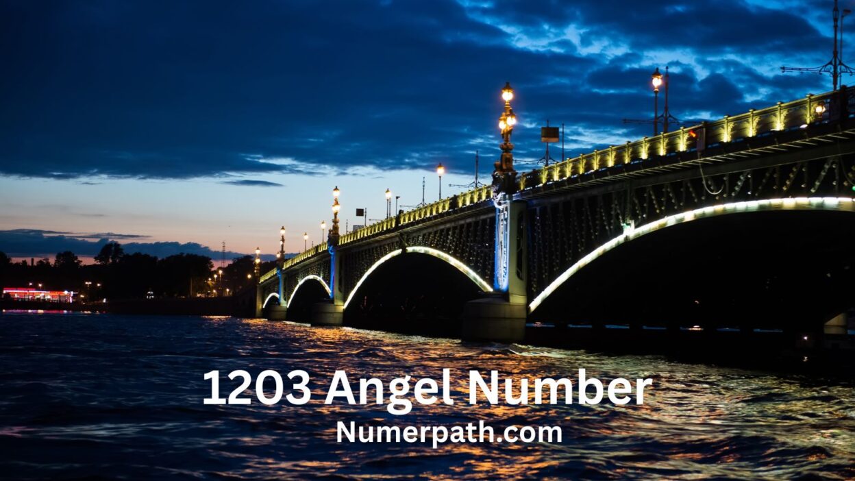 1203 Angel Number