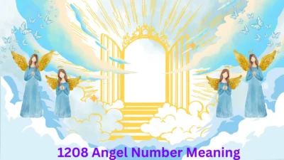 1208 Angel Number Meaning