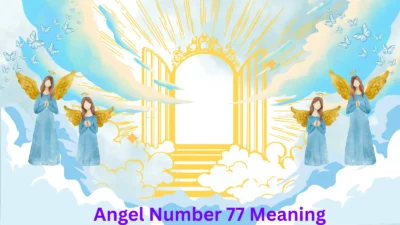 Angel Number 77 Meaning